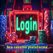 bra cassino plataforma